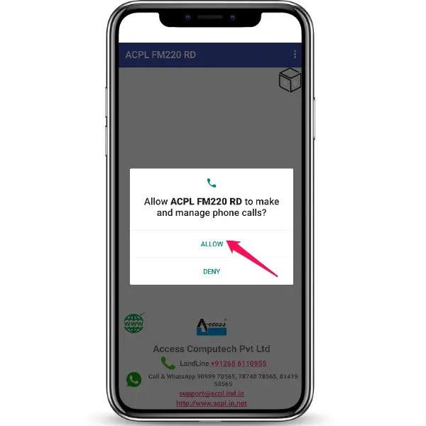 Step 3: Allow  ACPL FM220 Registered Device Services to make calls & manage phone calls as shown in image.